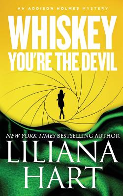 Image for Whiskey, You're The Devil: An Addison Holmes Mystery Whiskey, You're The Devil: An Addison Holmes Mystery