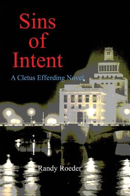 Sins of Intent (Cletus Efferding)