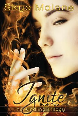 Ignite (Kindling Trilogy)