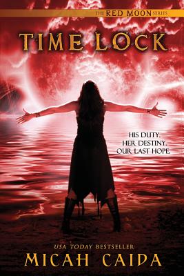 Time Lock: Red Moon Trilogy book 3