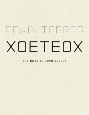 Xoeteox : The Infinite Word Object