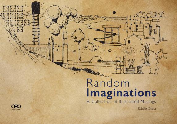 Image for Random Imaginations: A Collection of Illustrated Musings (ORO EDITIONS)