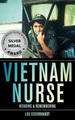 Image for Vietnam Nurse: Mending & Remembering