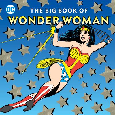 Big Book of Wonder Woman: Volume 21