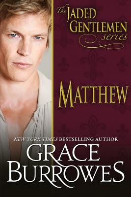 Matthew (The Jaded Gentlemen) (Volume 2)
