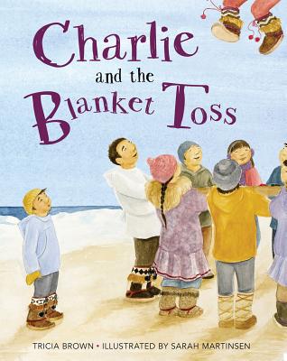 Image for Charlie and the Blanket Toss