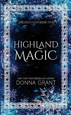 Highland Magic (Druids Glen) (Volume 5)