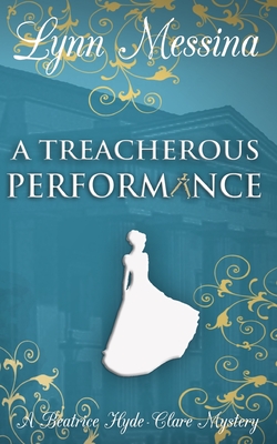 Treacherous Performance, A