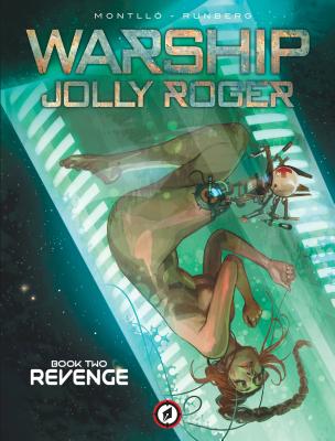 Warship Jolly Roger Vol. 2: Revenge (WARSHIP JOLLY ROGER HC)