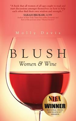 Blush: Women & Wine
