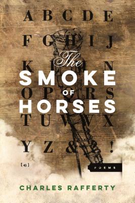 The Smoke of Horses (American Poets Continuum)