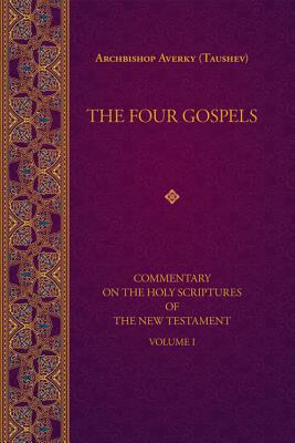 Image for The Four Gospels (Commentary on the Holy Scriptures of the)
