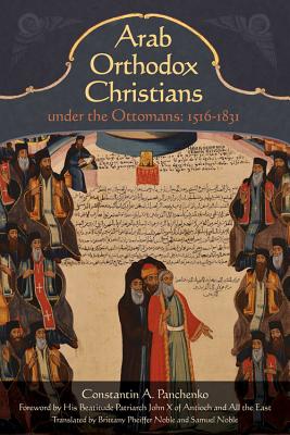 Image for Arab Orthodox Christians Under the Ottomans 1516?1831