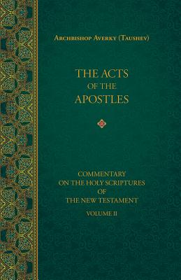 Image for The Acts of the Apostles (Commentary on the Holy Scriptures of the)
