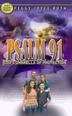 Image for Psalm 91: God's Umbrella of Protection Psalm 91: God's Umbrella of Protection