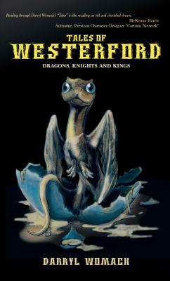 Tales of Westerford: Dragons, Knights and Kings