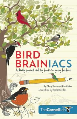Bird Brainiacs: Activity journal and log book for young birders