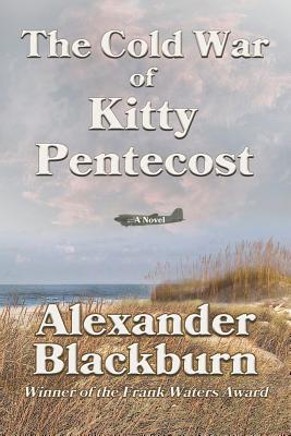 The Cold War of Kitty Pentecost [SIGNED]