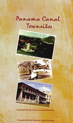 Image for PANAMA CANAL TOWNSITES PANAMA CANAL TOWNSITES