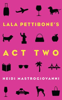 LALA PETTIBONE'S ACT TWO