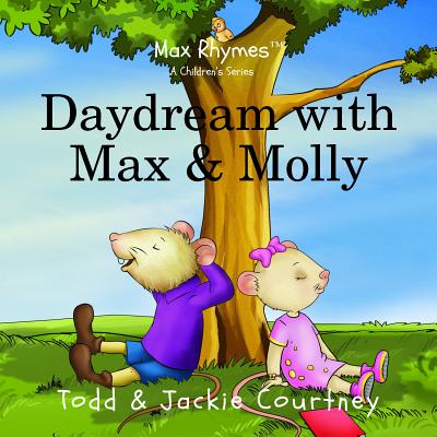 Image for Daydream with Max & Molly (Max Rhymes) Daydream with Max & Molly (Max Rhymes)