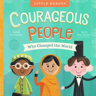 Image for Courageous People Who Changed the World (Volume 1)