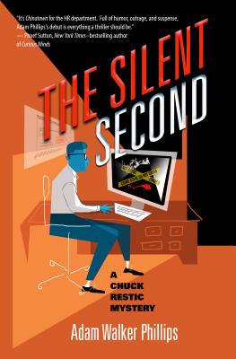 SILENT SECOND: A CHUCK RESTIC MYSTERY