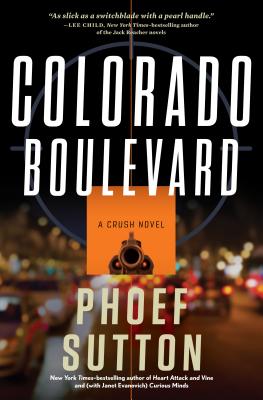 COLORADO BOULEVARD: A CRUSH NOVEL