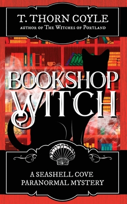 Bookshop Witch (A Seashell Cove Paranormal Mystery)