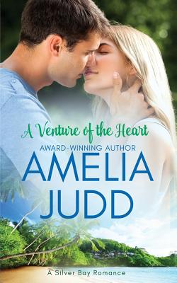 A Venture of the Heart (Silver Bay) (Volume 1)