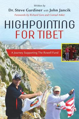 Highpointing for Tibet: A Journey Supporting The Rowell Fund