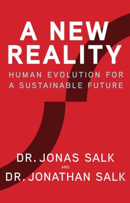 Image for A New Reality: Human Evolution for a Sustainable Future A New Reality: Human Evolution for a Sustainable Future