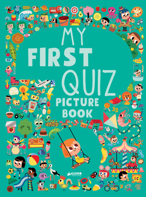 My First Quiz Picture Book (Clever Quiz Books)
