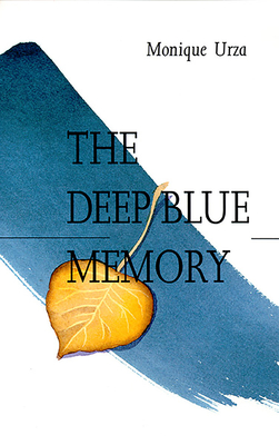 The Deep Blue Memory (The Basque Series)
