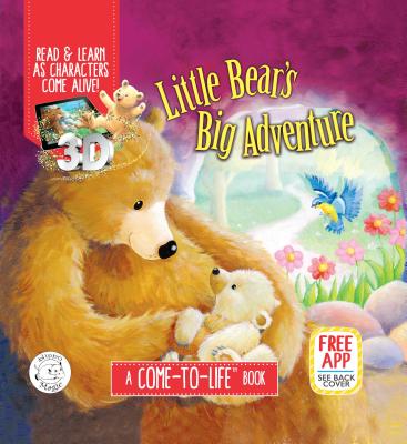 Little Bear's Big Adventure - Augmented Reality - Come-to-Life Book - Little Hippo Books - Padded Board Book - Educational