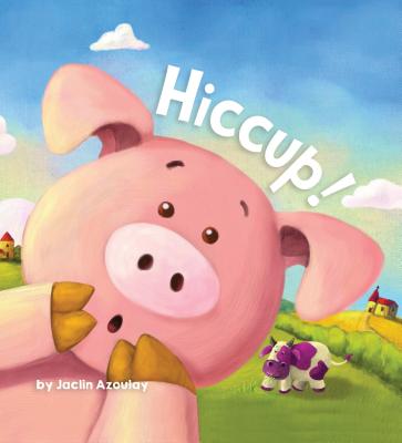 Image for Hiccup! - Little Hippo Books - Children's Padded Board Book Hiccup! - Little Hippo Books - Children's Padded Board Book