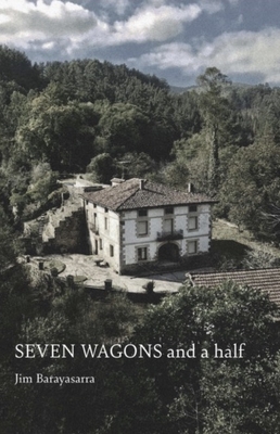 Seven Wagons and a Half (The Basque Series)