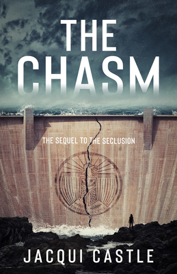 Image for The Chasm (The Seclusion series, 2) The Chasm (The Seclusion series, 2)