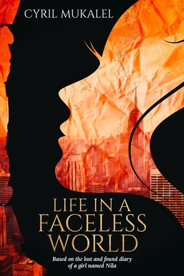 Life In A Faceless World