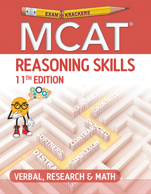 Examkrackers MCAT Reasoning Skills: Verbal, Research & Math