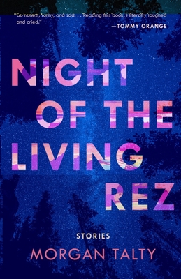 Night of the Living Rez