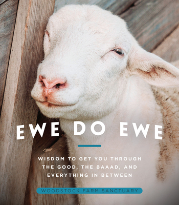 Image for Ewe Do Ewe: Wisdom to Get You Through the Good, the Baaad, and Everything in Between Ewe Do Ewe: Wisdom to Get You Through the Good, the Baaad, and Everything in Between