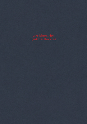 Image for Cynthia Hawkins: Art Notes, Art Cynthia Hawkins: Art Notes, Art