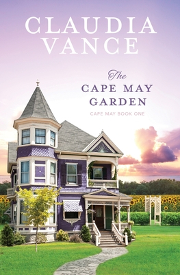 Image for The Cape May Garden (Cape May Book 1) The Cape May Garden (Cape May Book 1)