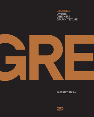 Image for Greatness: Diverse Designers of Architecture Greatness: Diverse Designers of Architecture