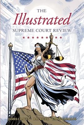 Illustrated Supreme Court Review 2024-2025