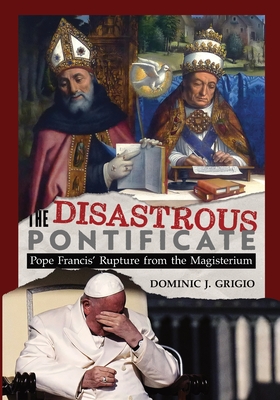 Disastrous Pontificate