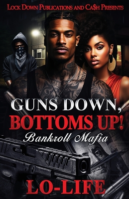 Image for Guns Down, Bottoms Up Guns Down, Bottoms Up