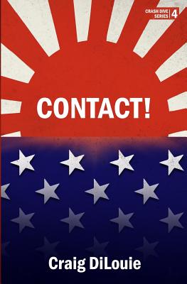 Contact!: a novel of the Pacific War (Crash Dive)