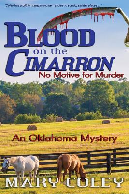 Blood on the Cimarron: An Oklahoma Mystery